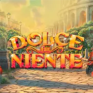 Dolce Far Niente Dolce Far Niente