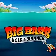 Big Bass - Hold & Spinner Big Bass - Hold & Spinner